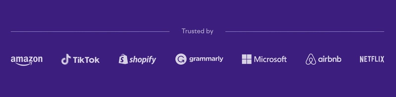 The “Trusted by” section displaying logos of Amazon, TikTok, Shopify, Grammarly, Microsoft, Airbnb, and Netflix.